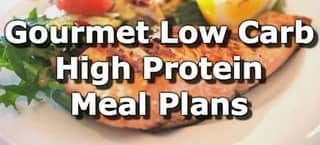 Gourmet Low Carb High Protein Weight Loss Meal Plans