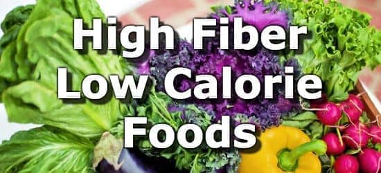 High-Fiber Low-Calorie Foods for your Weight Loss Diet