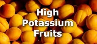 High Potassium Fruits