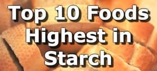 High Starch Foods