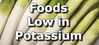 Foods Low in Potassium for People with Chronic Kidney Disease